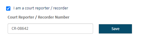 User role - Court Reporter / Recorder