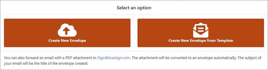 Select Create New Envelope New Envelope Options